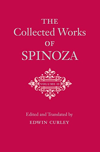 The Collected Works of Spinoza, Volume II von Princeton University Press