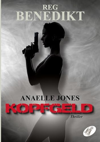 Anaelle Jones: Kopfgeld von Homo Littera