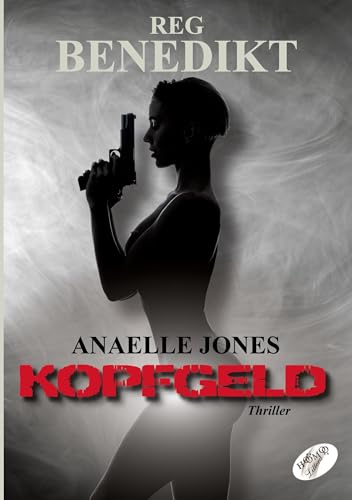 Anaelle Jones: Kopfgeld