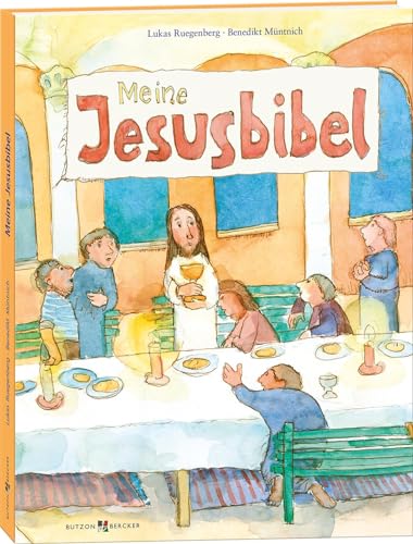 Meine Jesusbibel, illustrierte Kinderbibel, 160 Seiten von Butzon & Bercker