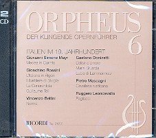 Orpheus - Der klingende Opernführer 6 :Italien