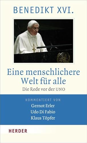 Eine menschlichere Welt für alle: Die Rede vor der UNO Eine menschlichere Welt für alle: Die Rede vor der UNO