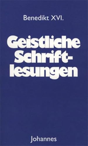 Geistliche Schriftlesungen (Christliche Meister, Band 58)