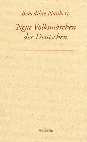 Neue Volksmärchen der Deutschen, 4 Bde.: Kommentierte Studienausgabe