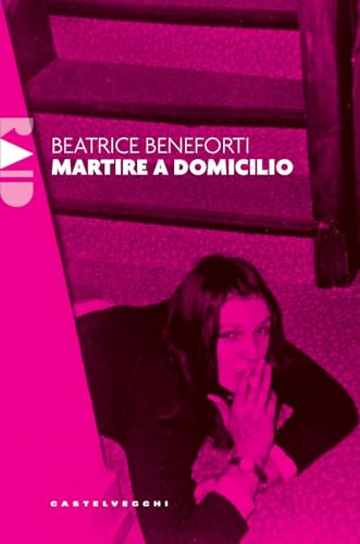 Martire a domicilio (Raid) von Castelvecchi