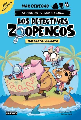 Aprende a leer con... Los Detectives Zoopencos 5. Malapata la pirata: En letra MAYÚSCULA para aprender a leer (libros para niños a partir de 5 años). ... (Aprende a leer con mayúsculas, Band 5) von Destino Infantil & Juvenil
