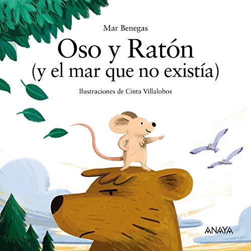 Oso y Ratón (LITERATURA INFANTIL - Sopa de Libros)
