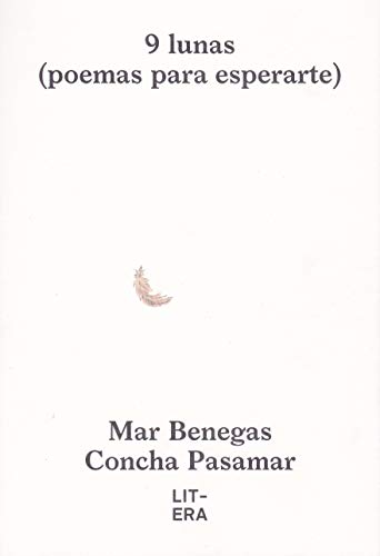 9 Lunas: Poemas para esperarte (Maternidad)