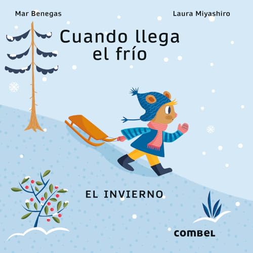 Cuando llega el frío. El invierno (Las estaciones, Band 2)