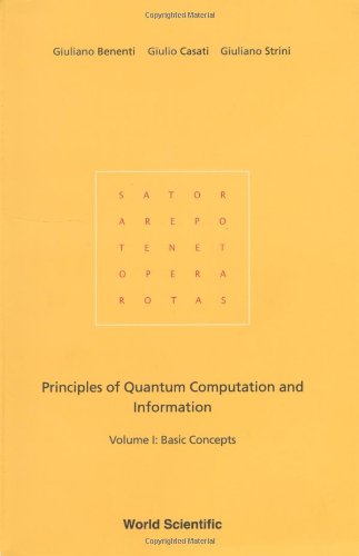 Principles Of Quantum Computation And Information - Volume I: Basic Concepts