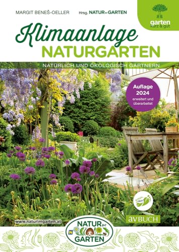 Klimaanlage Naturgarten: Natürlich und ökologisch gärtnern von Cadmos Verlag