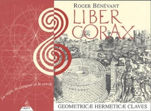 Liber Corax - Geometricae Hermeticae Claves von DERVY
