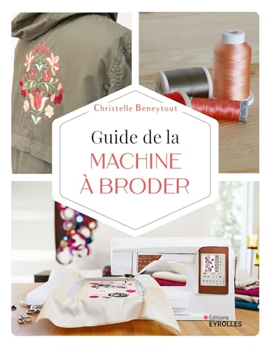 Guide de la machine à broder von EYROLLES