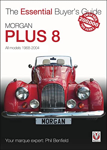 Morgan Plus 8: 1968-2004 (Essential Buyer's Guide)