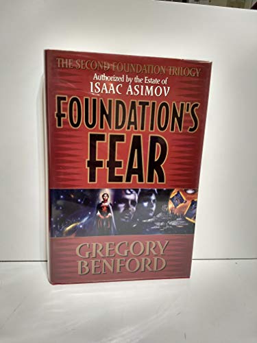 Foundation's Fear (Second Foundation Trilogy)