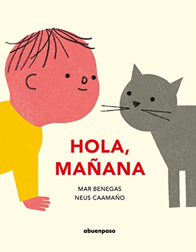 ¡Hola, mañana! von A buen paso S.C.P.