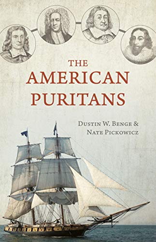 The American Puritans von Reformation Heritage Books