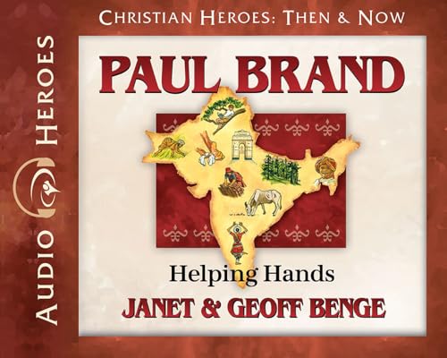 Paul Brand Audiobook: Helping Hands (Christian Heroes: Then & Now)