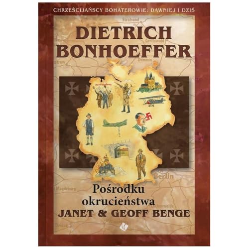 Dietrich Bonhoeffer - Pośrodku okrucieństwa von Szaron