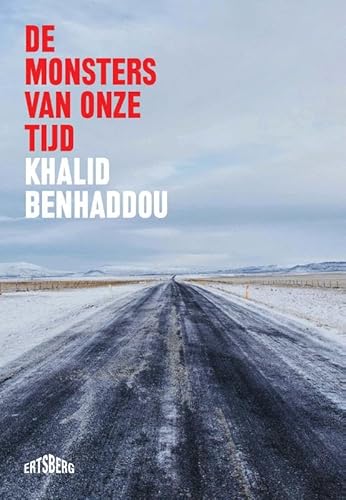 De monsters van onze tijd von Ertsberg