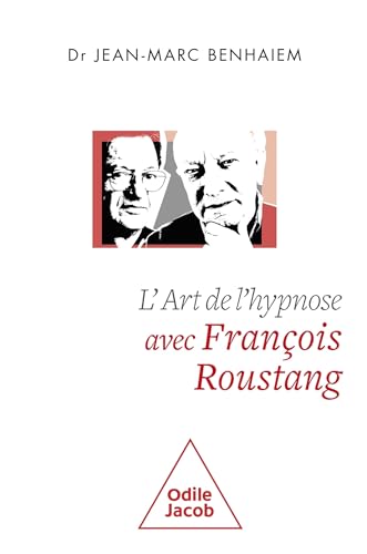 L'Art de l'hypnose avec François Roustang von JACOB