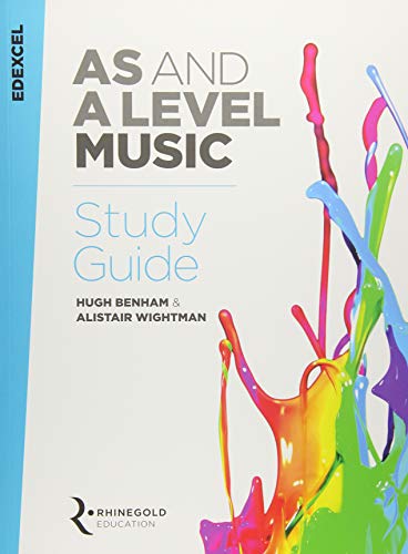 Edexcel AS and A Level Music Study Guide