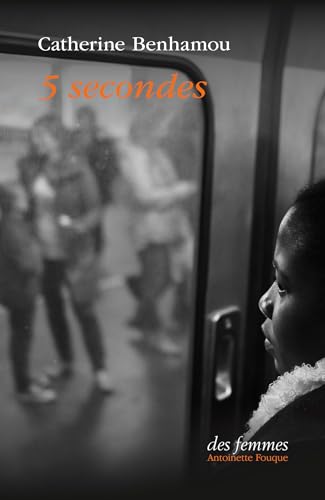 5 secondes von DES FEMMES