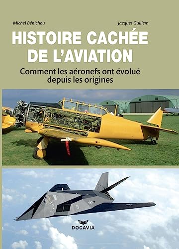 Histoires cachées de l'aviation: Comment les aéronefs ont évolué depuis les origines von CASA