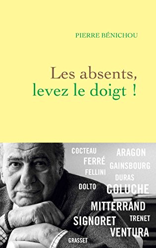 Les absents, levez le doigt ! von GRASSET