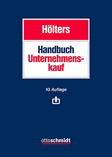 Handbuch Unternehmenskauf von Verlag Dr. Otto Schmidt