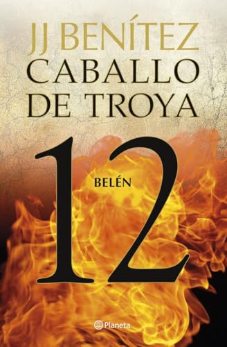 Belén. Caballo de Troya 12 (Biblioteca J. J. Benítez) von Planeta