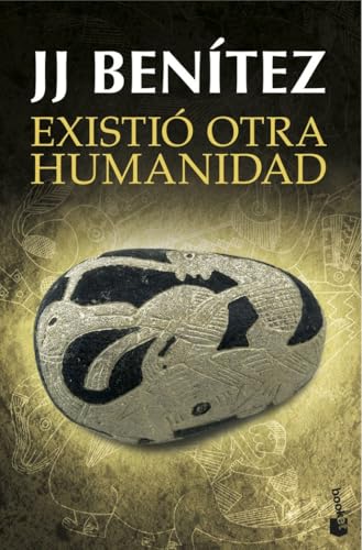 Existió otra humanidad (Biblioteca J. J. Benítez, Band 3) von Booket