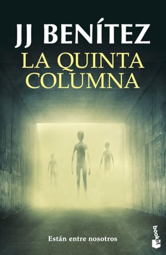 La quinta columna (Biblioteca J. J. Benítez, Band 3) von Booket