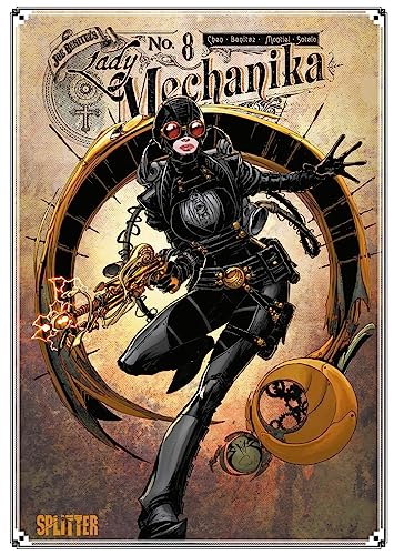 Lady Mechanika. Band 8: Das Monster aus dem Ministerium für Grausamkeit von Splitter-Verlag