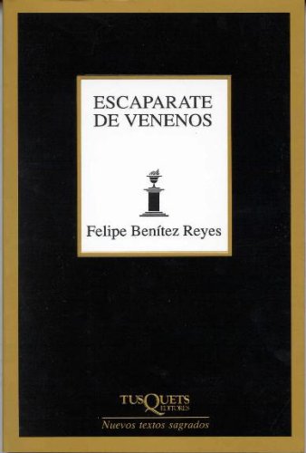 Escaparate de venenos (Marginales, Band 183) von Tusquets Editores S.A.