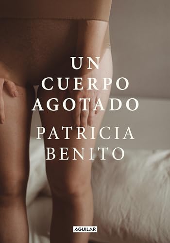 Un cuerpo agotado (Primera persona)