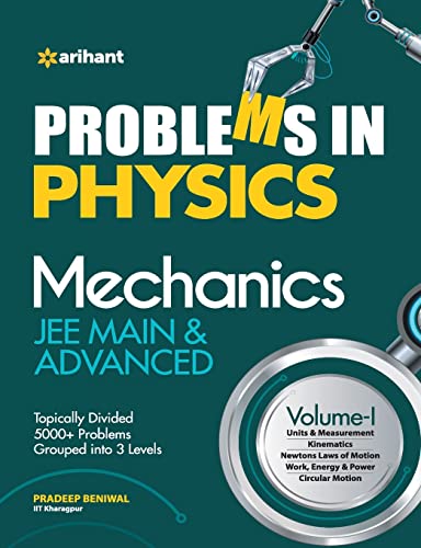 Problems In Physics Mechanics JEE Main and Advanced von Arihant Publication India Limited