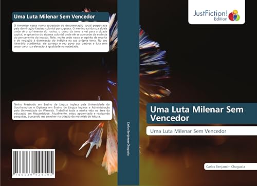 Uma Luta Milenar Sem Vencedor: Uma Luta Milenar Sem Vencedor von JustFiction Edition