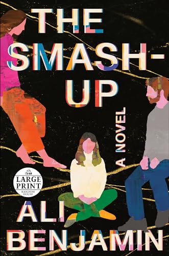 The Smash-Up: A Novel (Random House Large Print)