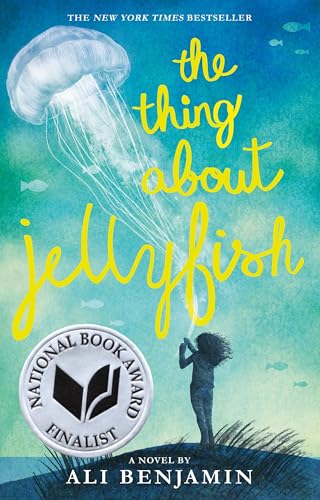 The Thing About Jellyfish (National Book Award Finalist): A novel von Little, Brown Books for Young Readers