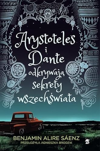 Arystoteles i Dante odkrywają sekrety wszechświata von We Need YA