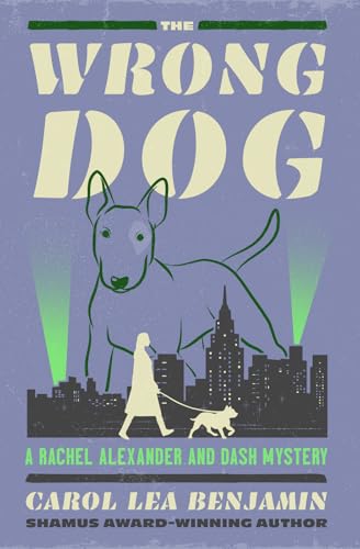 The Wrong Dog: Volume 5 (Rachel Alexander and Dash Mysteries) von Open Road Media Mystery & Thri
