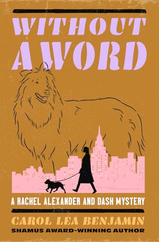 Without a Word (Rachel Alexander and Dash Mysteries) von Open Road Integrated Media, Inc.