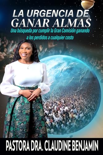 La urgencia de ganar almas: Una búsqueda por cumplir la Gran Comisión ganando a los perdidos a cualquier costo von HCP Book Publishing