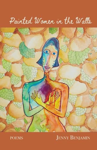 Painted Women in the Walls Painted Women in the Walls von Finishing Line Press