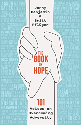 The Book of Hope: 101 Voices on Overcoming Adversity von Bluebird