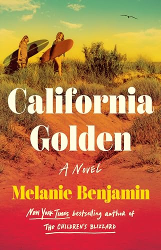 California Golden: A Novel von Delacorte Press