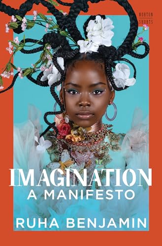 Imagination: A Manifesto (Norton Shorts, Band 0) von WW Norton & Co