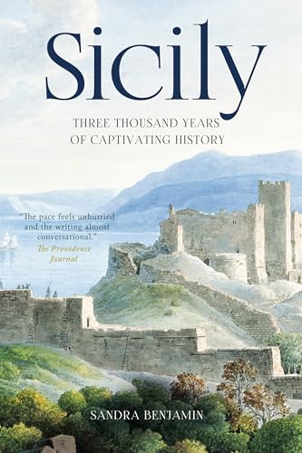 Sicily: Three Thousand Years of Captivating History von Steerforth