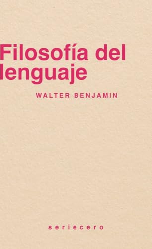 Filosofía del lenguaje (seriecero, Band 9) von bauplan